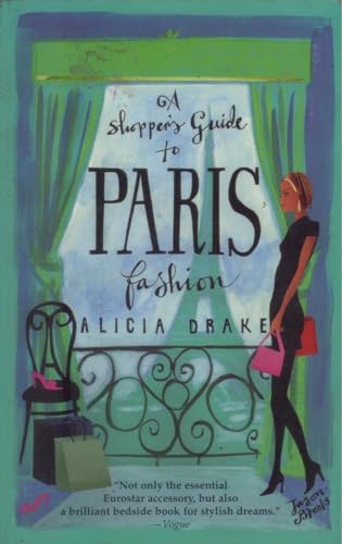 Stock image for A Shopper's Guide to Paris Fashion for sale by SecondSale