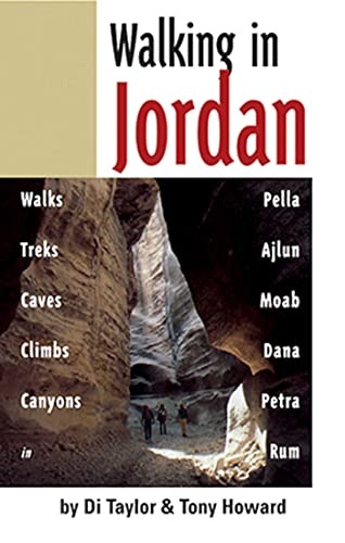 9781566563796: Walking in Jordan: Walks, Treks, Caves, Climbs, and Canyons