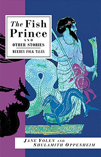 9781566563895: The Fish Prince and Other Stories: Mermen Folk Tales