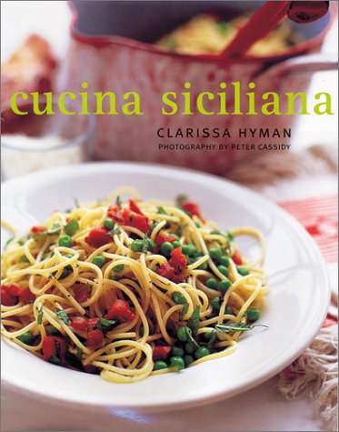 Stock image for Cucina Siciliana: Authentic Recipes and Culinary Secrets from Sicily for sale by Decluttr