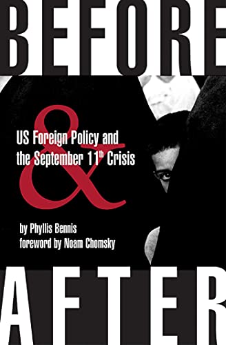 Imagen de archivo de Before and After : US Foreign Policy and the War on Terrorism a la venta por Better World Books: West