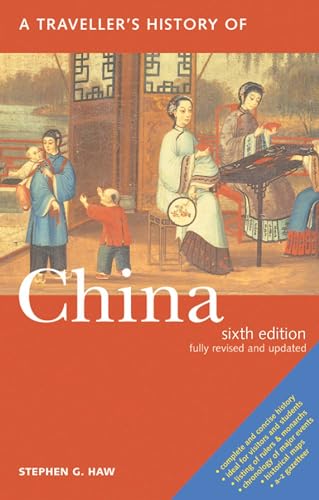 Stock image for A Traveller's History of China (Traveller's Histories Series) for sale by Your Online Bookstore