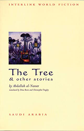 9781566564984: The Tree and Other Stories (Interlink World Fiction)