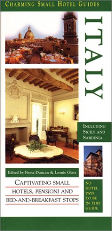 Stock image for Italy (Charming Small Hotel Guides Italy) for sale by Hawking Books