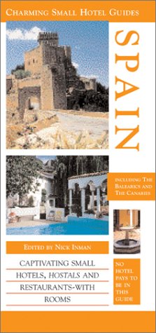 Beispielbild fr Spain (Charming Small Hotel Guides) zum Verkauf von Bookplate