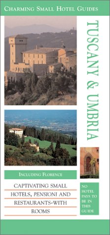 Stock image for Charming Small Hotels Guides Tuscany and Umbria for sale by Better World Books: West