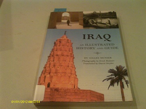 Imagen de archivo de Iraq: An Illustrated History a la venta por OwlsBooks