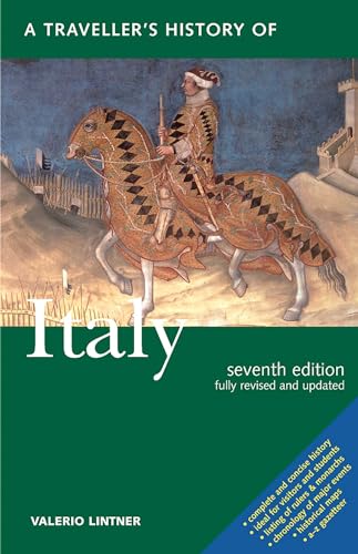 Stock image for A Traveller's History of Italy seventh edition (Traveller's Histories Series) for sale by Revaluation Books