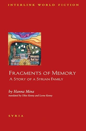 Beispielbild fr Fragments of Memory: A Story of a Syrian Family zum Verkauf von ThriftBooks-Atlanta