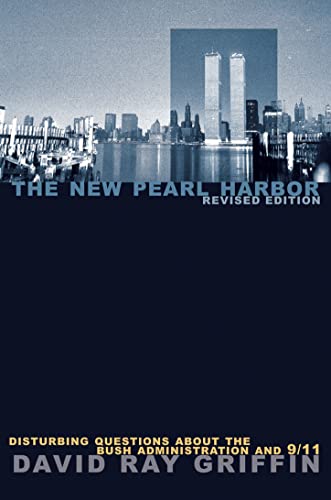 Beispielbild fr The New Pearl Harbor: Disturbing Questions about the Bush Administration and 9/11 zum Verkauf von Dream Books Co.