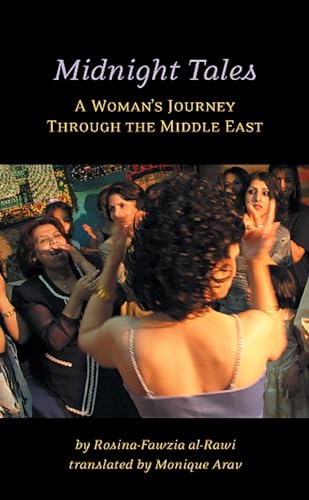 Beispielbild fr Midnight Tales : A Woman's Journey Through the Middle East zum Verkauf von Better World Books: West