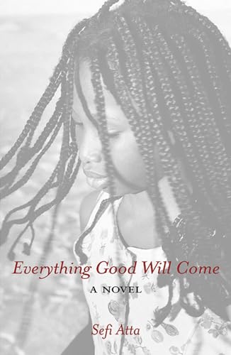 Beispielbild fr Everything Good Will Come zum Verkauf von HPB-Ruby