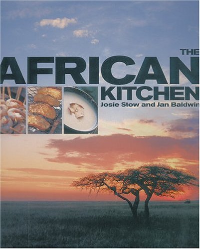 9781566565806: The African Kitchen: A day in the life of a Safari Chef