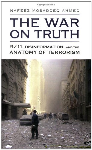 Stock image for The War on Truth : 9/11, Disinformation and the Anatomy of Terrorism for sale by Better World Books: West