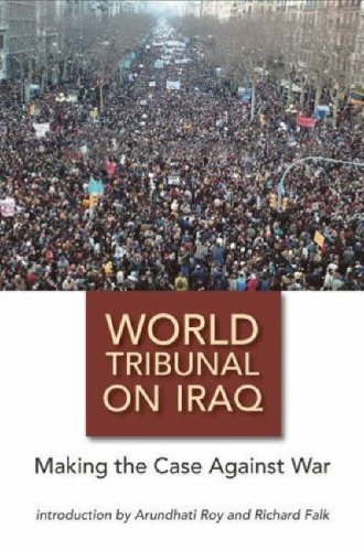 Beispielbild fr World Tribunal on Iraq: Making the Case Against War zum Verkauf von SecondSale