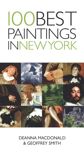 Imagen de archivo de 100 Best Paintings in New York a la venta por SecondSale