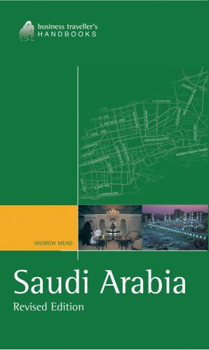 Beispielbild fr Saudi Arabia : The Business Traveller's Handbook zum Verkauf von Better World Books