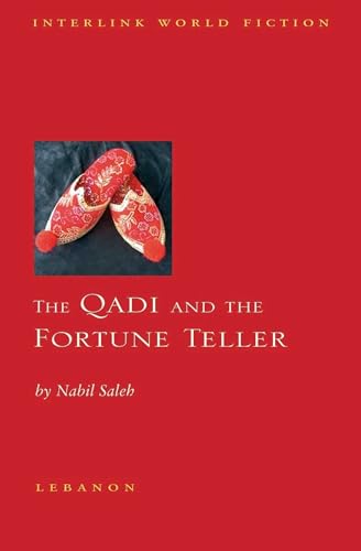 Stock image for The Qadi and the Fortune Teller (Interlink World Fiction) for sale by Once Upon A Time