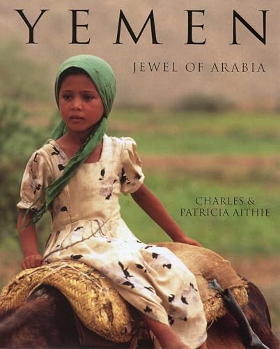 Beispielbild fr Yemen : Jewel of Arabia zum Verkauf von Better World Books