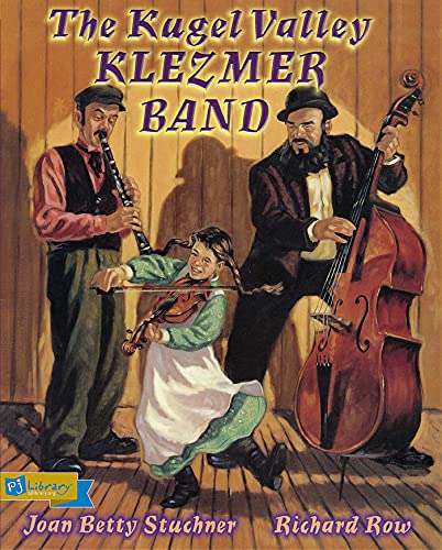 9781566567824: The Kugel Valley Klezmer Band (PJ Library)