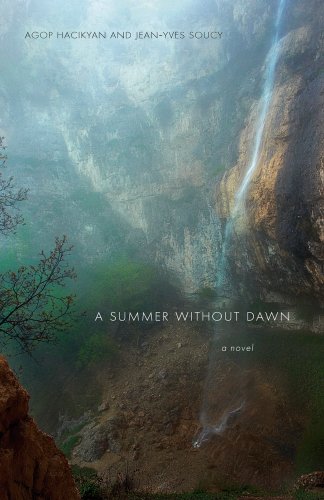 Stock image for A Summer Without Dawn : An Armenian Epic for sale by Better World Books