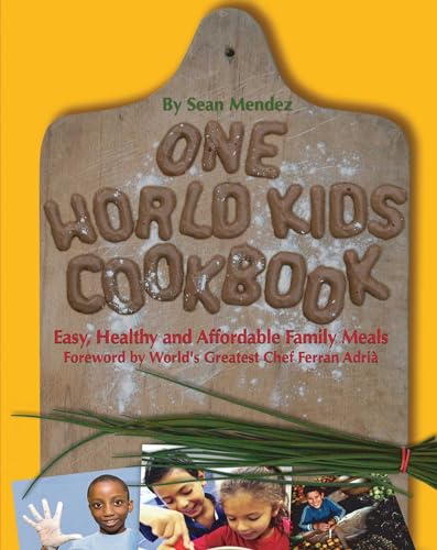 Imagen de archivo de One World Kids Cookbook a la venta por BookHolders
