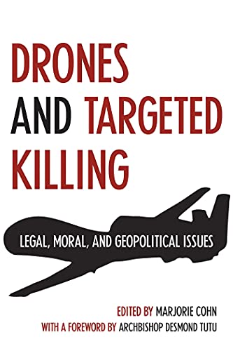 9781566569118: Drones and Targeted Killing: Legal, Moral, and Geopolitical Issues