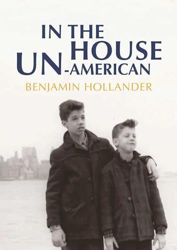 In the House Un-American (9781566569279) by Hollander, Benjamin