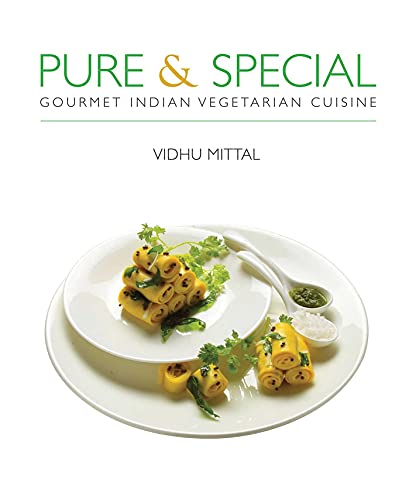 Stock image for Pure and Special: Gourmet Indian Vegetarian Cuisine for sale by More Than Words