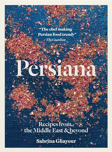 Beispielbild fr Persiana : Recipes from the Middle East and Beyond zum Verkauf von Better World Books