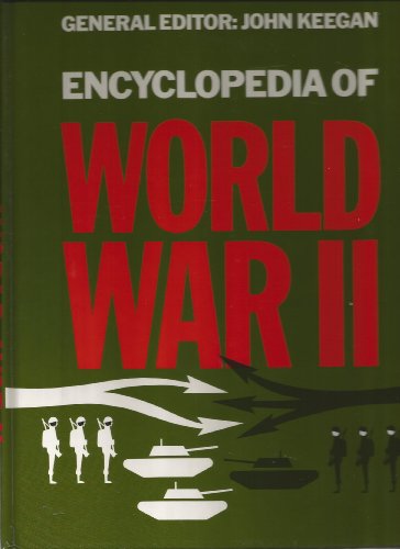 Imagen de archivo de Encyclopedia of World War II a la venta por Half Price Books Inc.