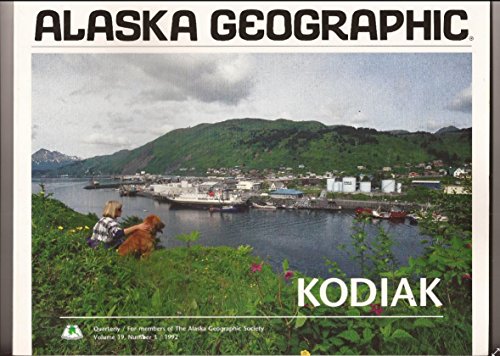 Stock image for Kodiak (Alaska Geographic) for sale by Hafa Adai Books