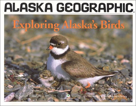 Stock image for Exploring Alaska's Birds for sale by ThriftBooks-Dallas