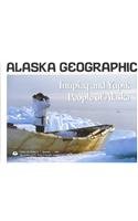 Stock image for Inupiaq and Yupik People of Alaska (Alaska Geographic) for sale by Ergodebooks