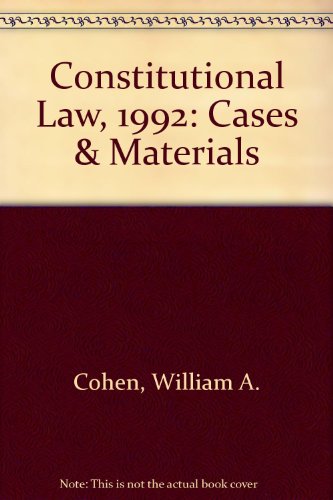 Stock image for Constitutional Law, 1992: Cases & Materials for sale by dsmbooks