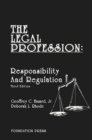 Stock image for The Legal Profession : Responsibility and Regulation for sale by Better World Books