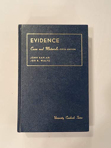 Cases and Materials on Evidence (University Casebook) (9781566621892) by Roger C. Park Jon R. Waltz