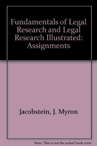 9781566621977: Fundamentals of Legal Research and Legal Research Illustrated: Assignments