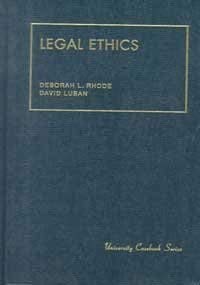 Imagen de archivo de Legal Ethics (University Casebook) a la venta por Ergodebooks