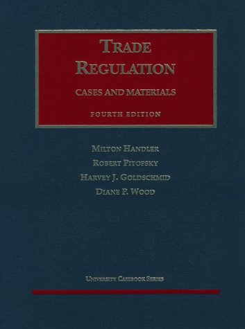 Stock image for Trade Regulation: Case and Materials (University Casebook Series) for sale by HPB-Red