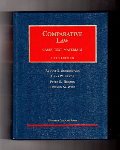 Stock image for Schlesigner, Baade, Herzog and Wise's Comparative Law, 6th (University Casebook Series) for sale by Jenson Books Inc