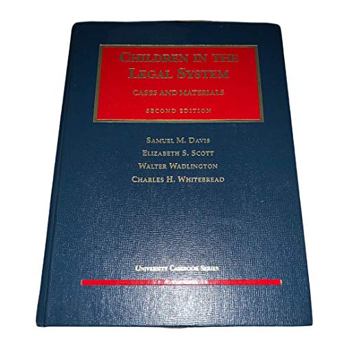 Beispielbild fr Children in the Legal System: Cases and Materials zum Verkauf von ThriftBooks-Atlanta