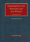 Stock image for Immigration and Refuge Law and Policy for sale by Wonder Book