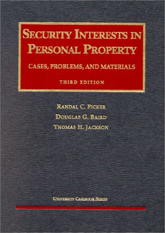 Beispielbild fr Security Interests in Personal Property: Cases, Problems, and Materials (University Casebook Series) zum Verkauf von HPB-Red