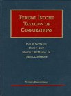 Beispielbild fr Federal Income Taxation of Corporations (University Casebook Series) zum Verkauf von Hawking Books