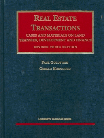 Stock image for Real Estate Transactions: Cases and Materials on Land Transfer, Development, and Finance (REV) (University Casebook Series) for sale by HPB-Red