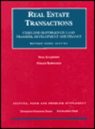 Real Estate Transactions: 1997 Statute, Form and Problem Supplement (9781566625418) by Goldstein, Paul; Korngold, Gerald