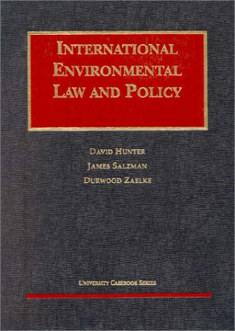 9781566625890: International Environmental Law and Policy (University Casebook Series)