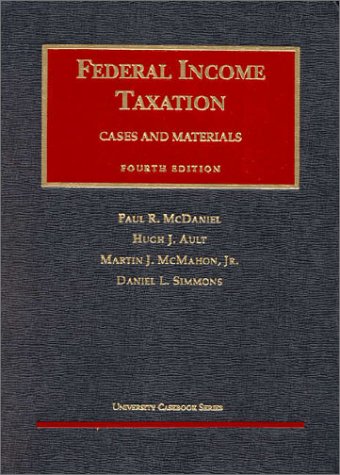 Stock image for Federal Income Taxation: Cases and Materials (University Casebook Series) for sale by dsmbooks