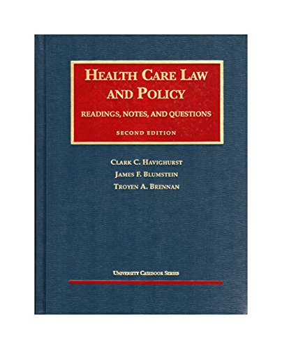 Imagen de archivo de Havighurst, Blumstein, and Brennen's Health Care Law and Policy, 2D a la venta por ThriftBooks-Atlanta